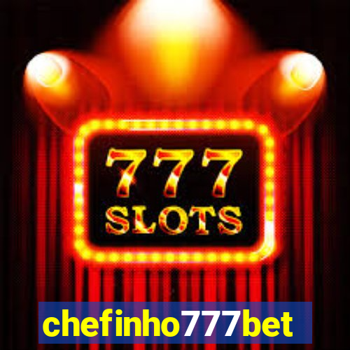 chefinho777bet