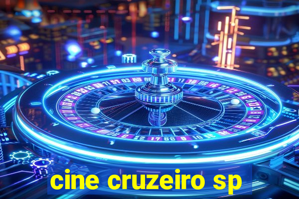 cine cruzeiro sp