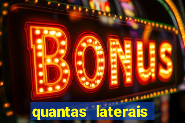 quantas laterais sai em um jogo