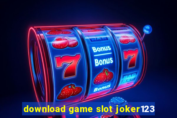 download game slot joker123