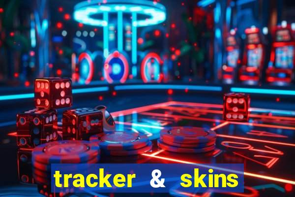 tracker & skins for fortnite