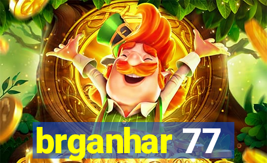 brganhar 77