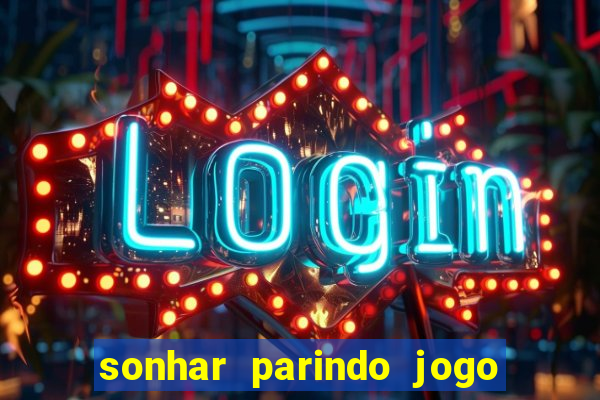 sonhar parindo jogo do bicho