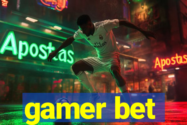 gamer bet