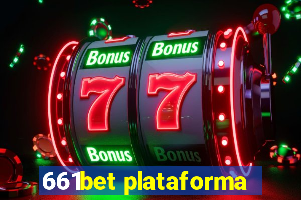 661bet plataforma