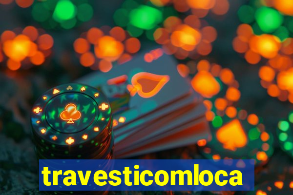 travesticomlocal