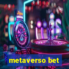 metaverso bet