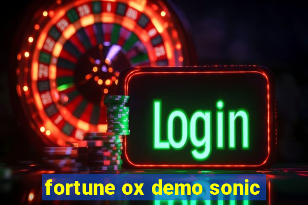 fortune ox demo sonic