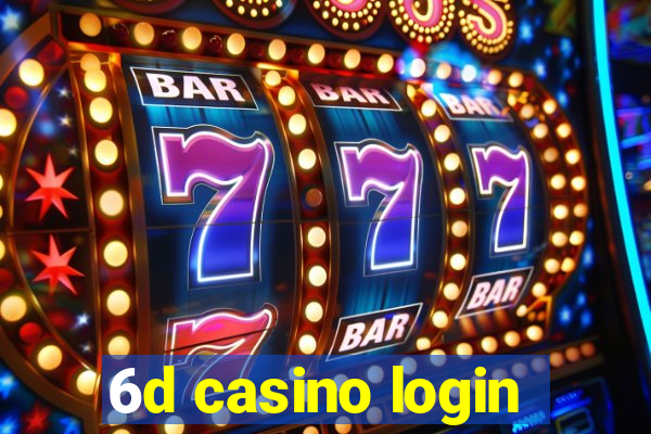 6d casino login