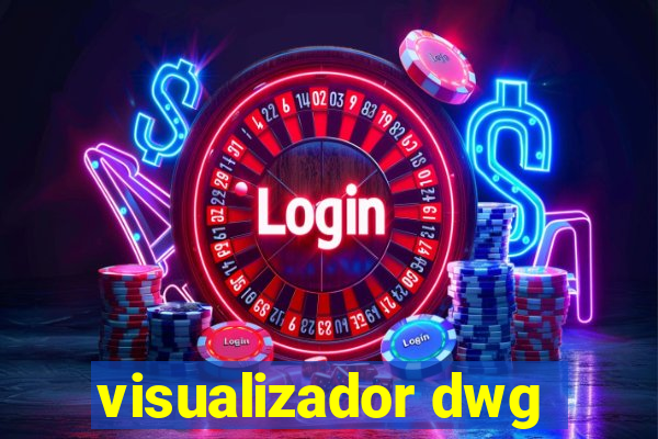 visualizador dwg