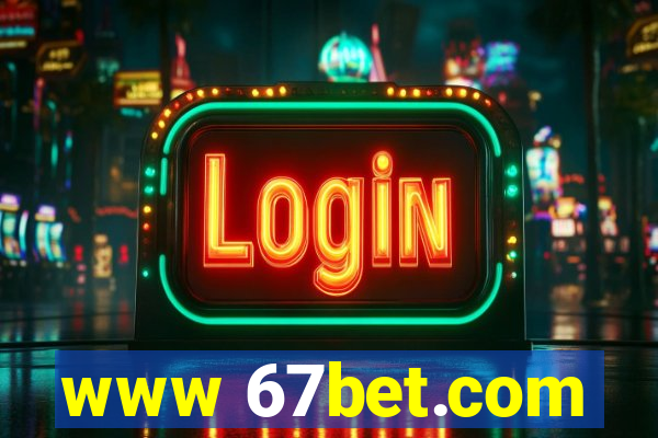 www 67bet.com