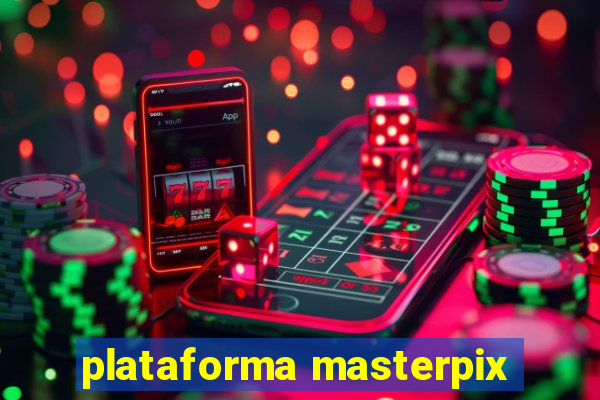 plataforma masterpix