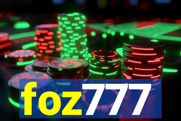 foz777