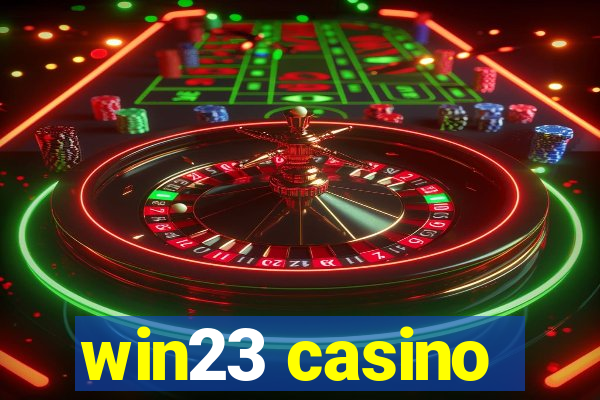 win23 casino