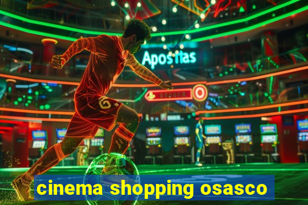 cinema shopping osasco