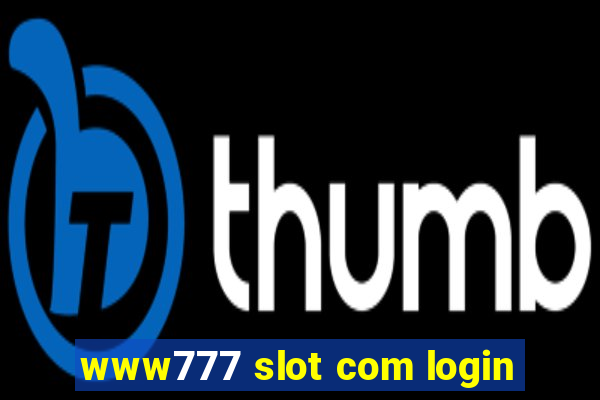 www777 slot com login