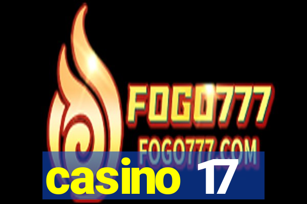 casino 17