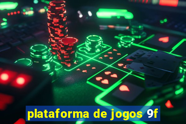 plataforma de jogos 9f