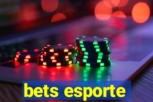 bets esporte