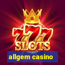 allgem casino