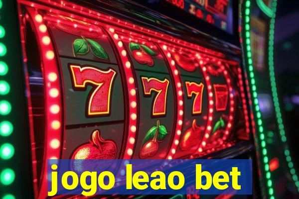 jogo leao bet