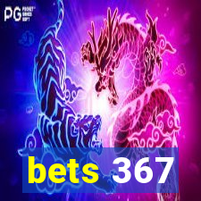 bets 367