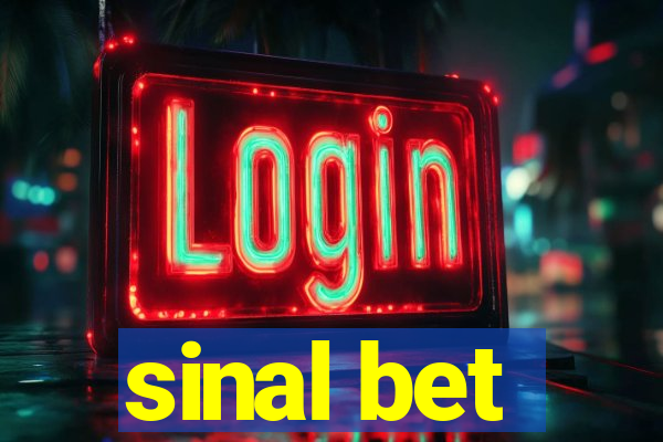 sinal bet