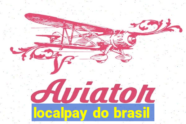 localpay do brasil