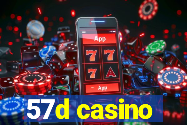 57d casino