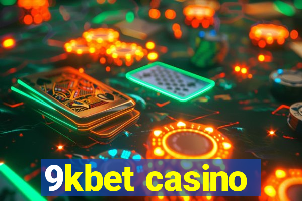 9kbet casino