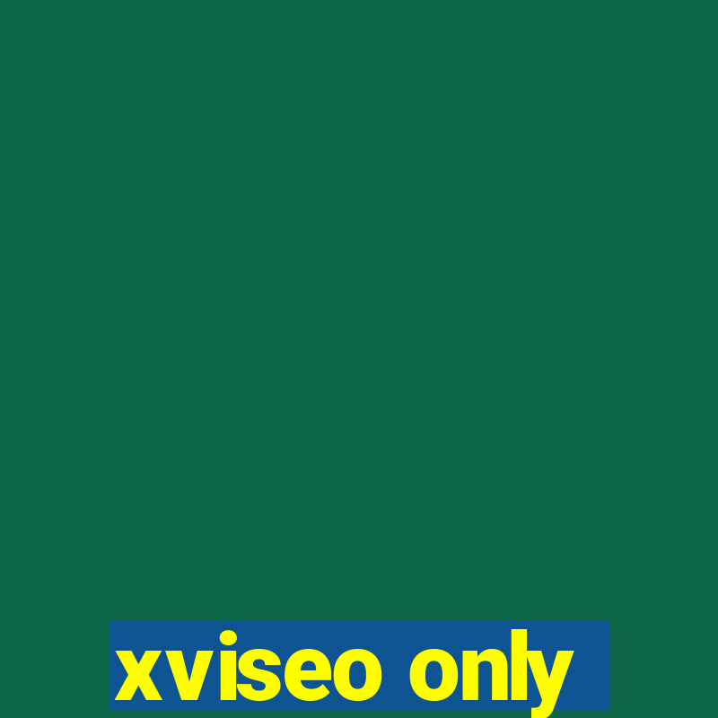 xviseo only