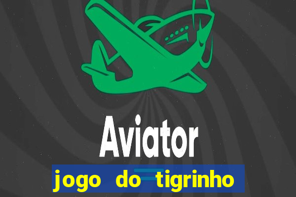 jogo do tigrinho que esta pagando agora