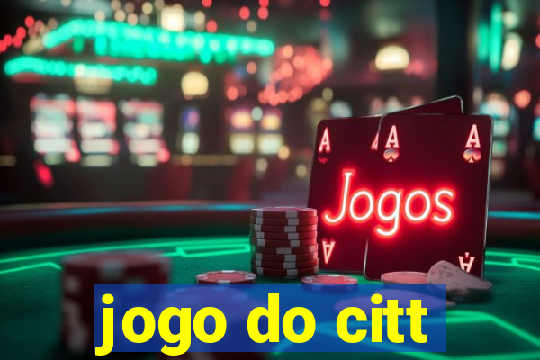 jogo do citt