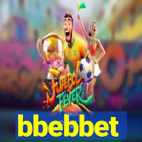 bbebbet