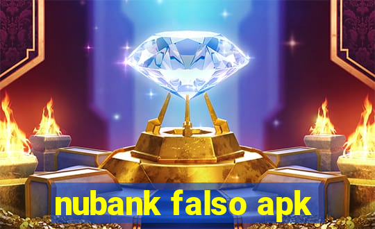 nubank falso apk