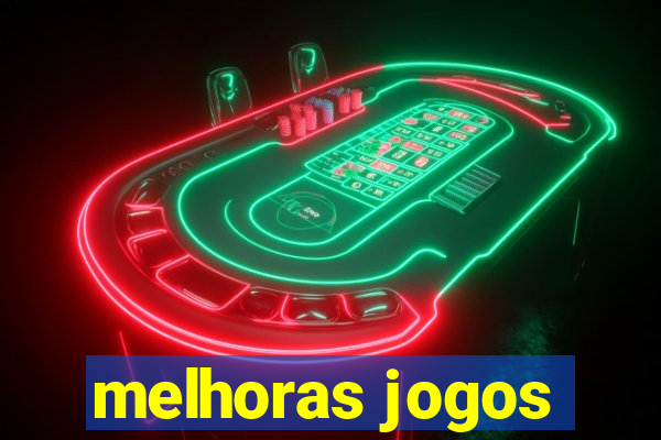 melhoras jogos