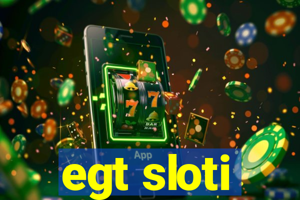 egt sloti