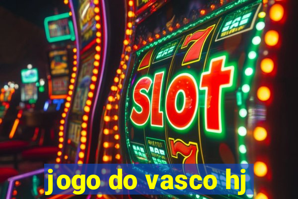 jogo do vasco hj