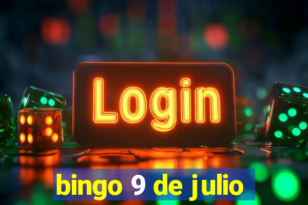 bingo 9 de julio