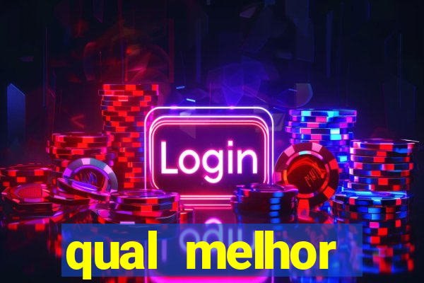 qual melhor plataforma do fortune tiger