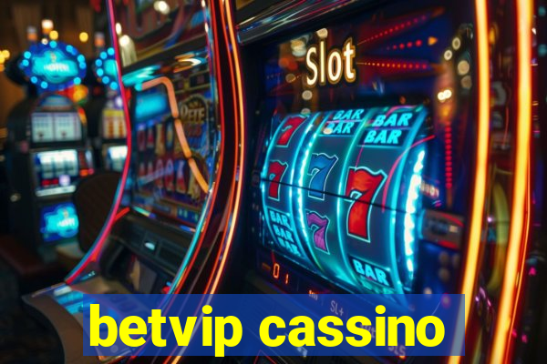 betvip cassino