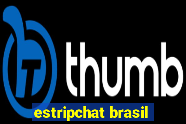 estripchat brasil