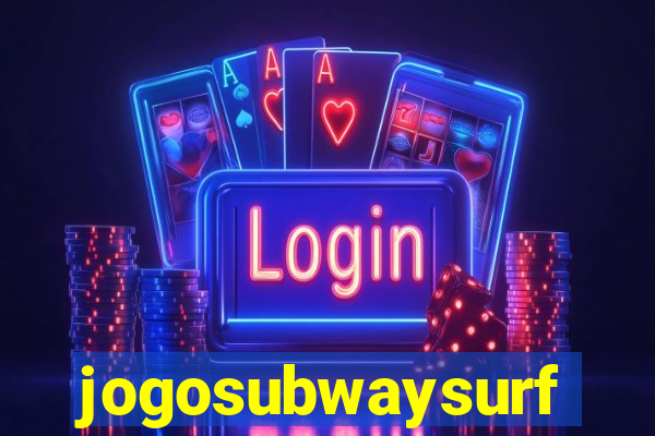 jogosubwaysurf