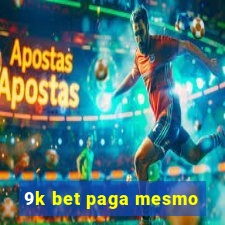 9k bet paga mesmo