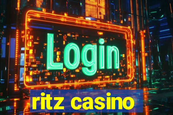 ritz casino