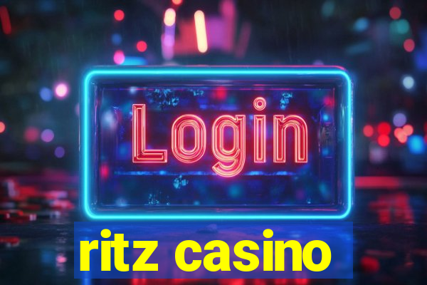 ritz casino