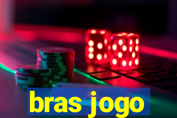 bras jogo