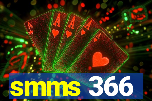 smms 366