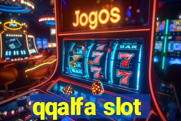 qqalfa slot