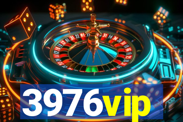 3976vip